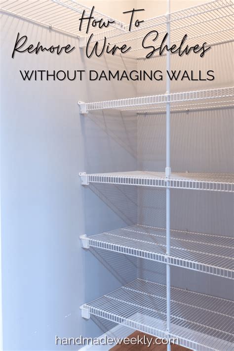How To Remove Wire Shelf