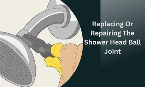 How To Replace A Ball Joint Shower Head