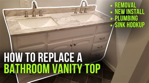 How To Replace A Bathroom Vanity Top