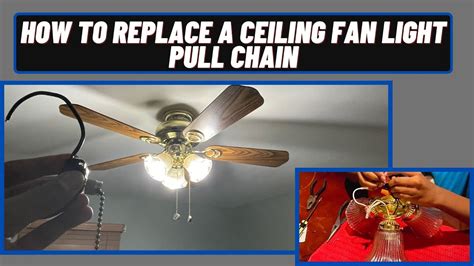 How To Replace A Broken Pull Chain On A Ceiling Fan