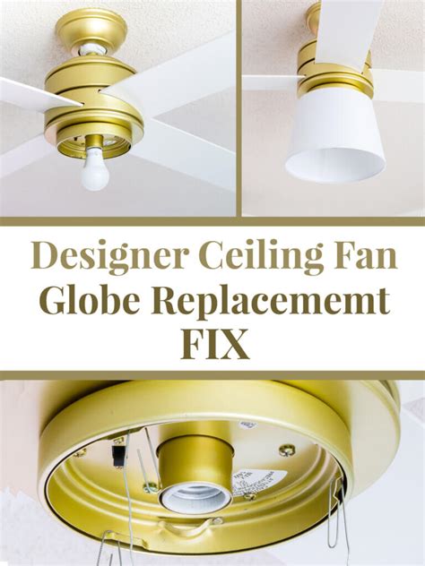 How To Replace A Ceiling Fan Globe