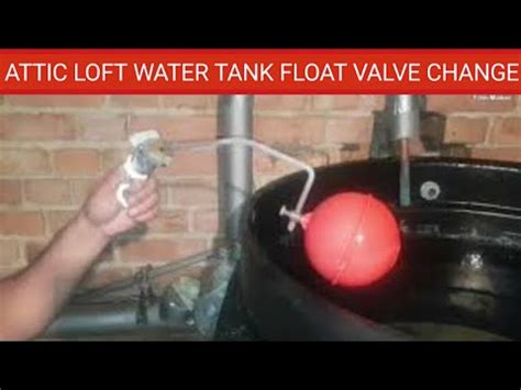 How To Replace A Float Valve In Loft
