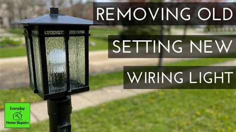 How To Replace A Front Yard Lamp Post