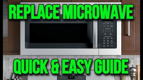 How To Replace A Microwave Range