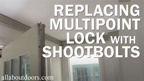 How To Replace A Multipoint Lock