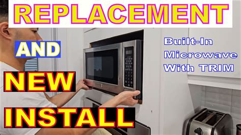How To Replace Built In Microwave With Trim Kit
