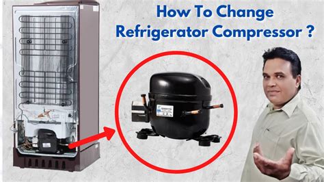 How To Replace Compressor On Refrigerator