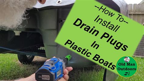 How To Replace Drain Plug On Boat