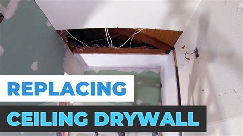 How To Replace Drywall On The Ceiling