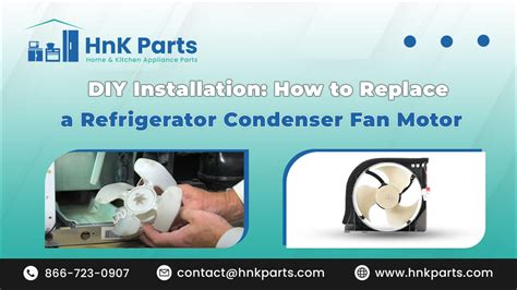 How To Replace Fan On Refrigerator