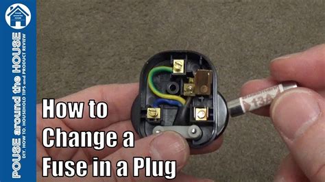 How To Replace Fuse In Fuse Plug