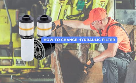 How To Replace Hydraulic Filter