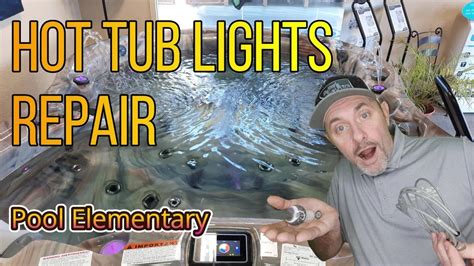 How To Replace Jacuzzi Light