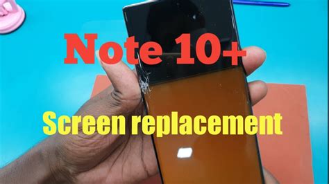 how to replace note 10 plus screen