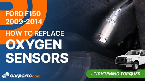 How To Replace Oxygen Sensor 2014 F150