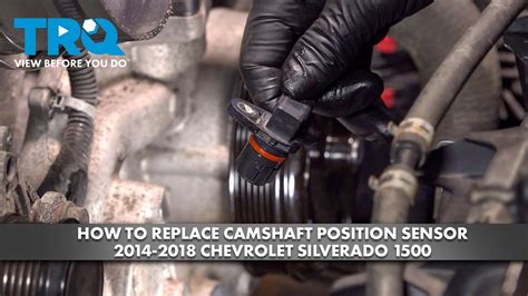 How To Replace The Camshaft Position Sensor
