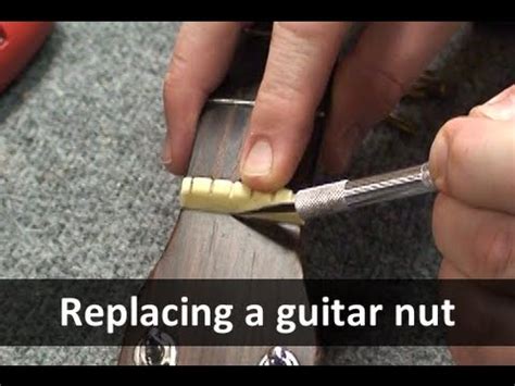 How To Replace The Nut On A Classical Guitar
