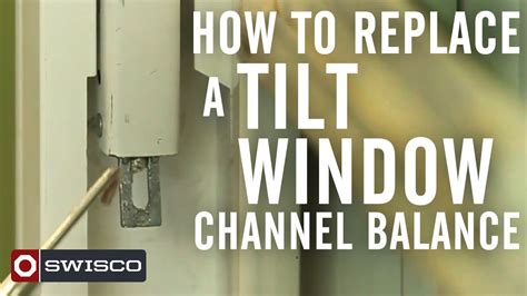How To Replace Tilt Window Channel Balance