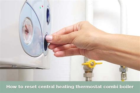 How To Reset Central Heating System