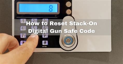 how to reset code on stack on pistol safe