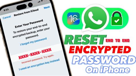 how to reset end to end encrypted data in whatsapp