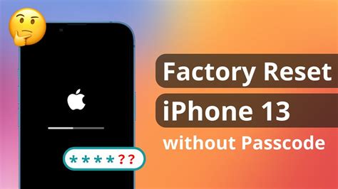 how to reset iphone 13 without passcode