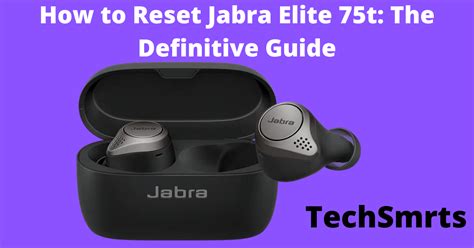 how to reset jabra elite 3 earbuds