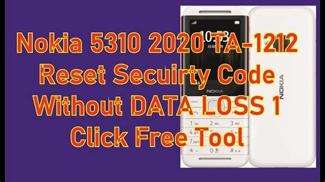 how to reset nokia 5310 without security code
