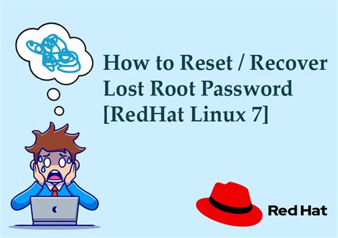 how to reset root password in redhat linux 7 in single user mode