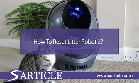 How To Reset The Litter Robot