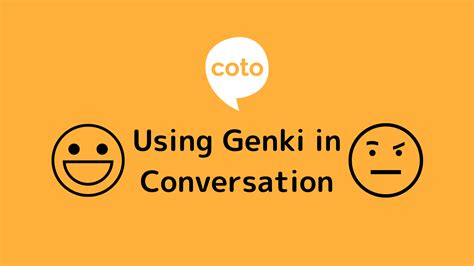 how to respond to genki desu ka
