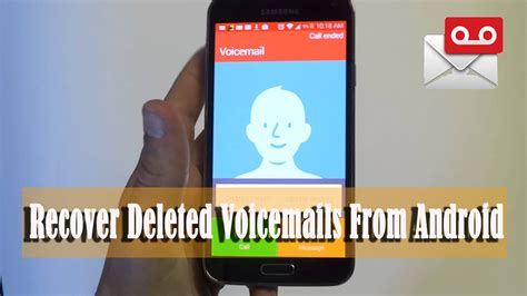 how to restore deleted voicemail on android