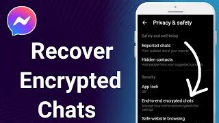 how to restore end to end encrypted data in messenger