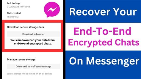 how to restore end to end encrypted messages on messenger using google account