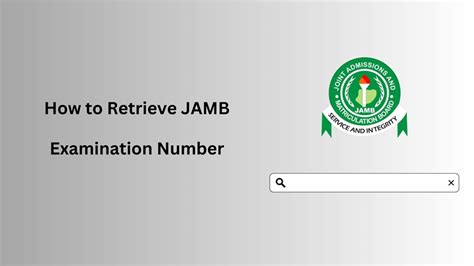 how to retrieve jamb number