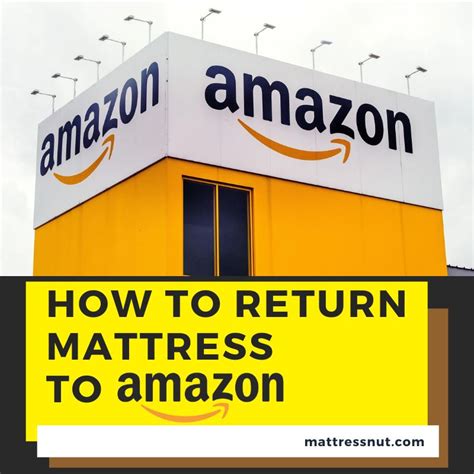 How To Return Mattress In A Box Amazon