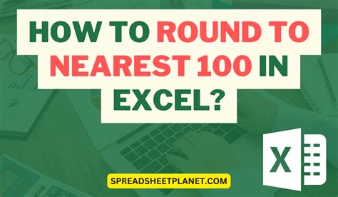How To Round In Excel To Nearest 100
