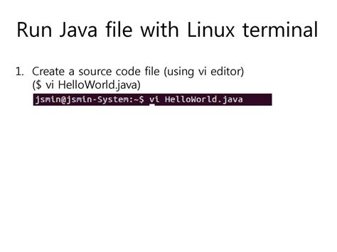 how to run a java file in linux terminal