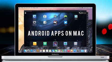 how to run android apps on mac