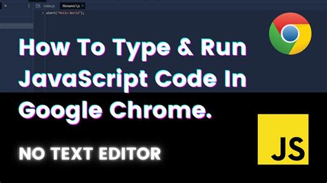 how to run javascript on chrome