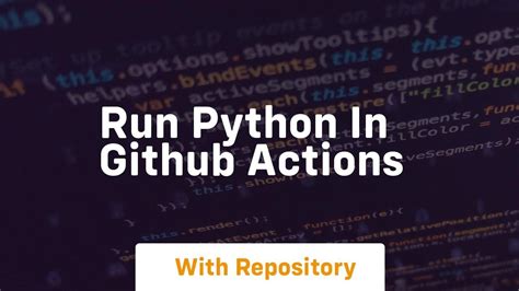 how to run python in github actions