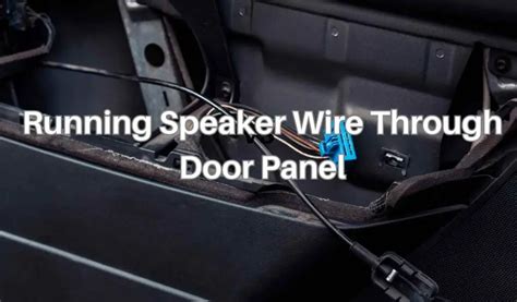 How To Run Speaker Wire In Car