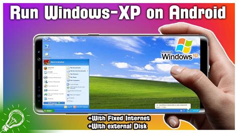 List Of How To Run Windows Xp On Android For Christmas Day