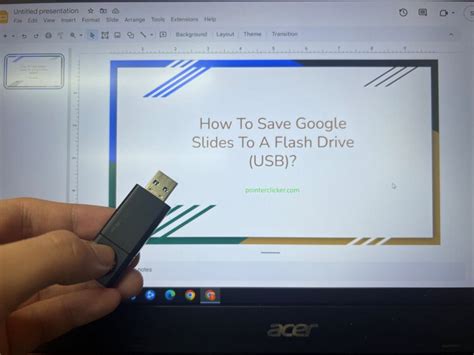 how to save a google slides presentation to a flash drive