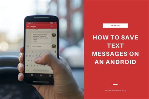 how to save a text message thread on android