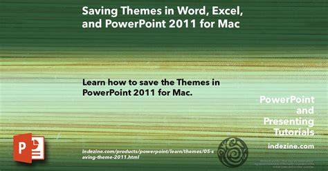 how to save a theme in powerpoint mac