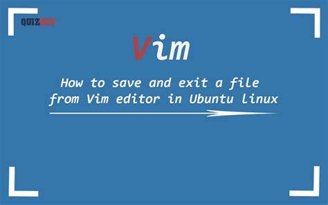 How To Save File Vim Ubuntu