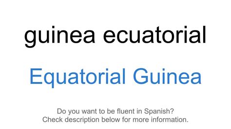 how to say equatorial guinea