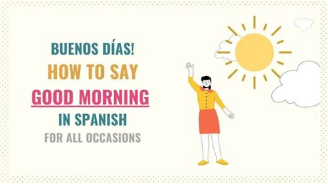 how to say good morning in spanish
