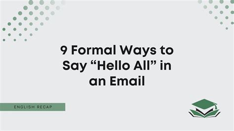 how to say hello in a formal email